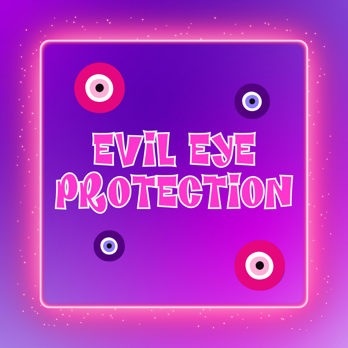 Evil Eye Protection